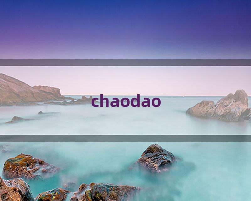 chaodao