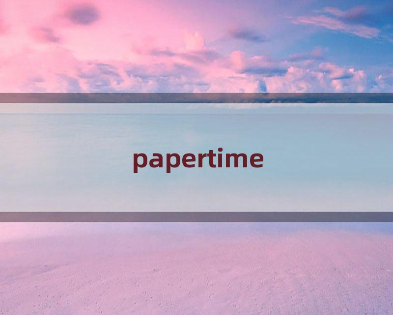 papertime