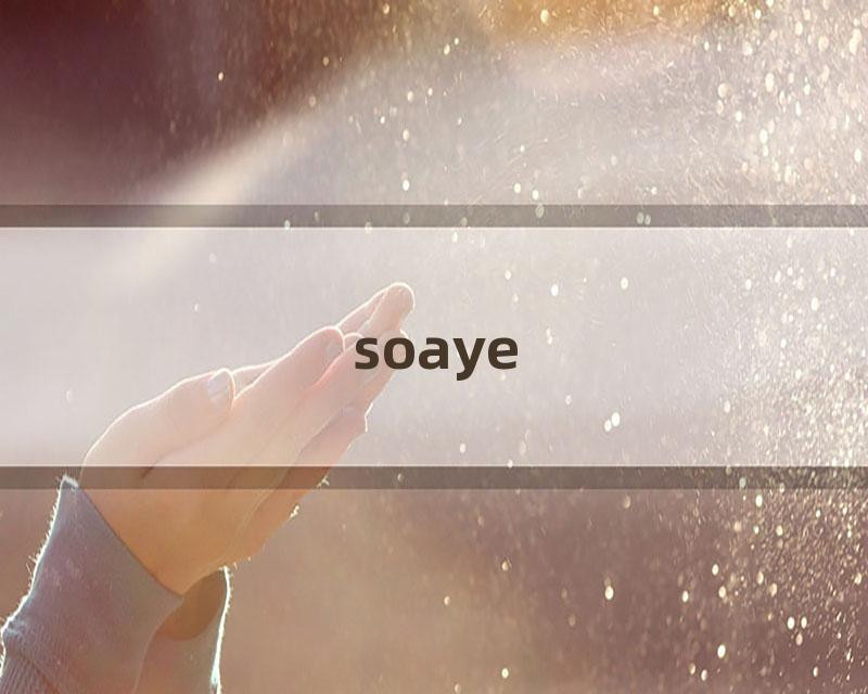 soaye
